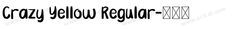 Crazy Yellow Regular字体转换